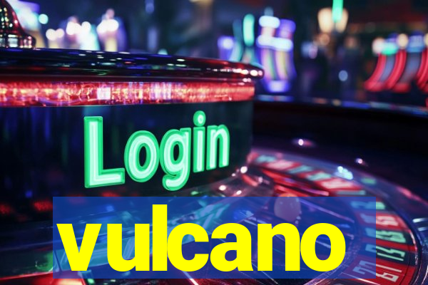 vulcano