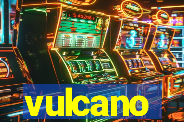 vulcano