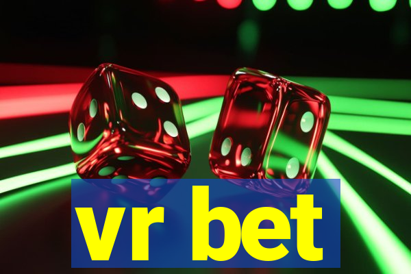 vr bet