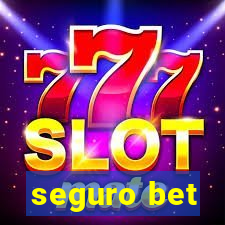 seguro bet