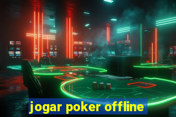 jogar poker offline