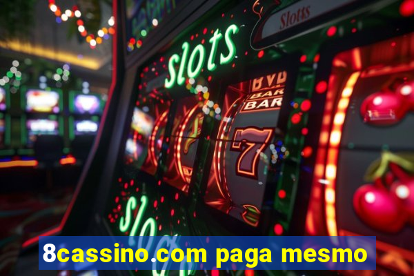 8cassino.com paga mesmo