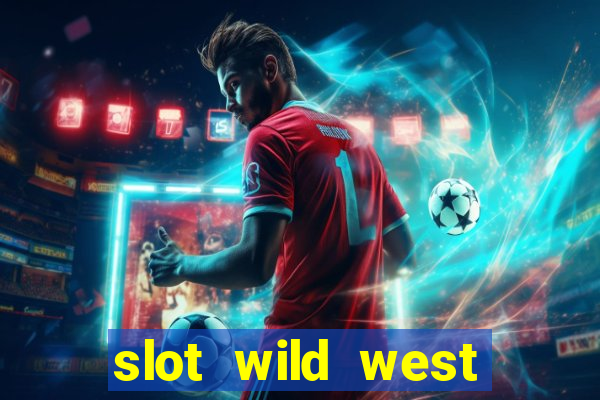 slot wild west gold pragmatic