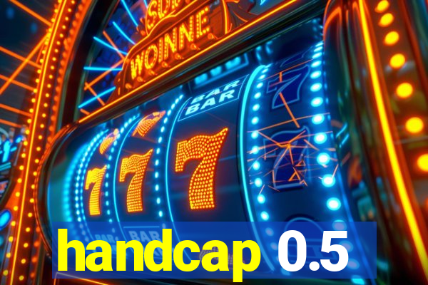 handcap 0.5