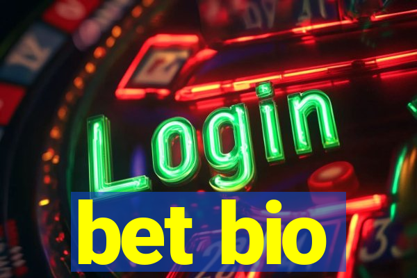 bet bio