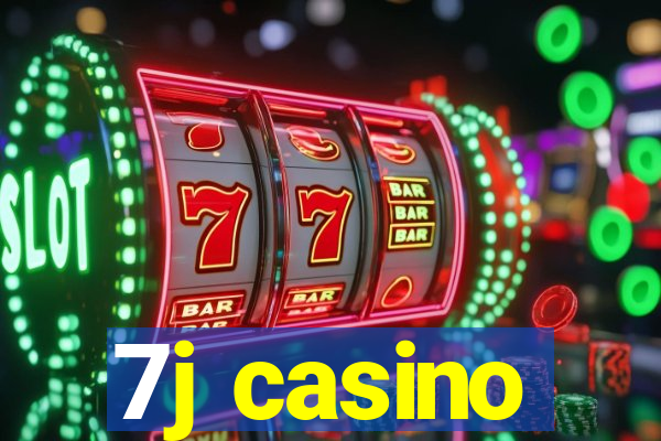 7j casino