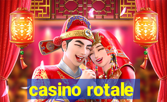 casino rotale