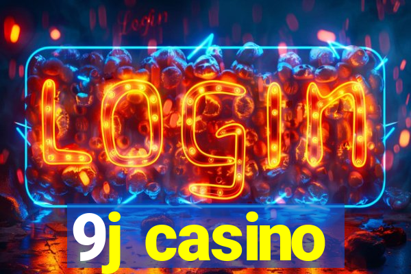 9j casino