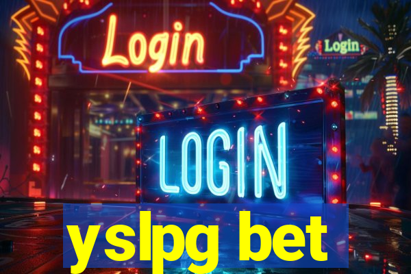 yslpg bet