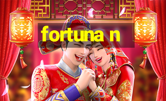 fortuna n