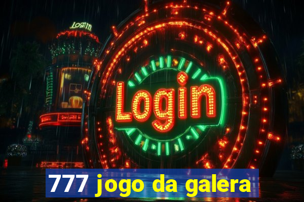 777 jogo da galera