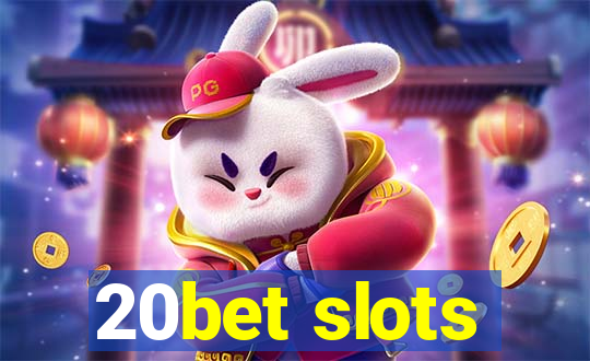 20bet slots