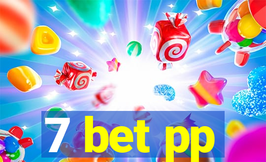 7 bet pp