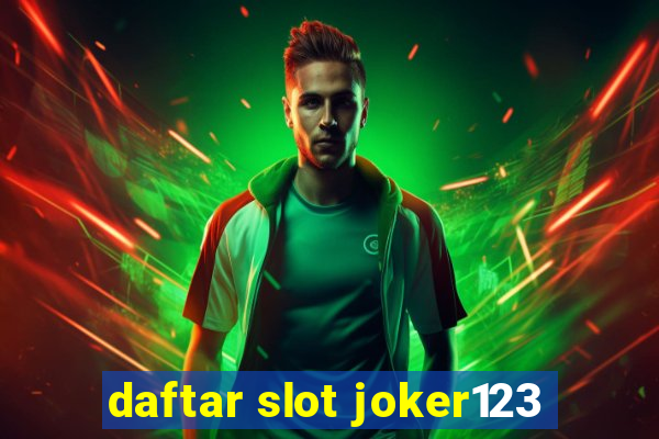 daftar slot joker123