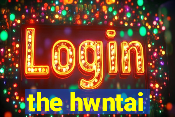 the hwntai