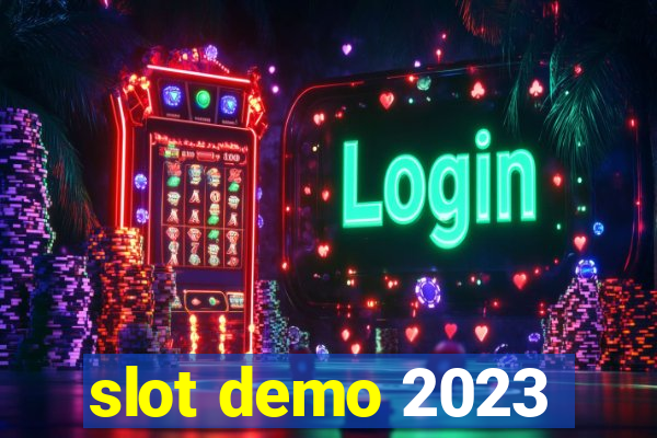 slot demo 2023