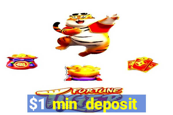 $1 min deposit casino canada