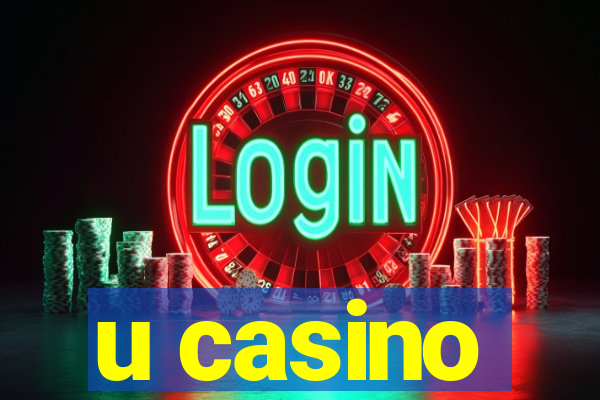 u casino