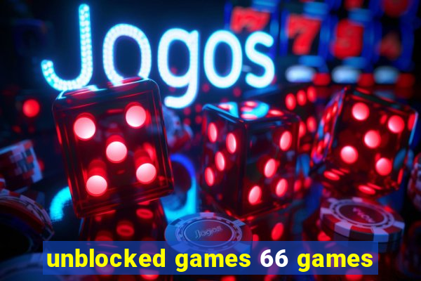 unblocked games 66 games