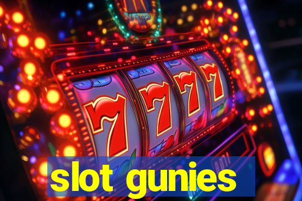 slot gunies