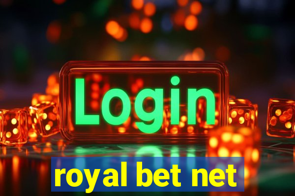 royal bet net