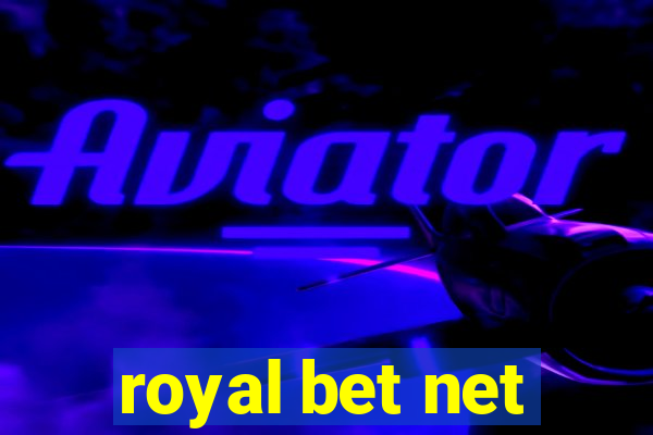 royal bet net