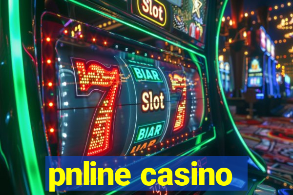 pnline casino