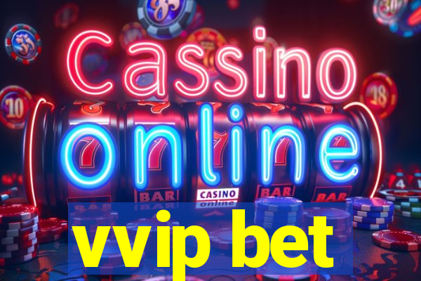 vvip bet