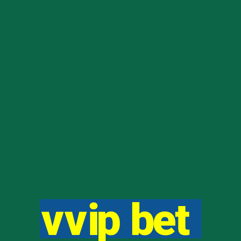 vvip bet