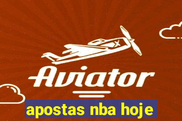 apostas nba hoje