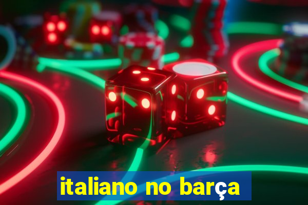 italiano no barça