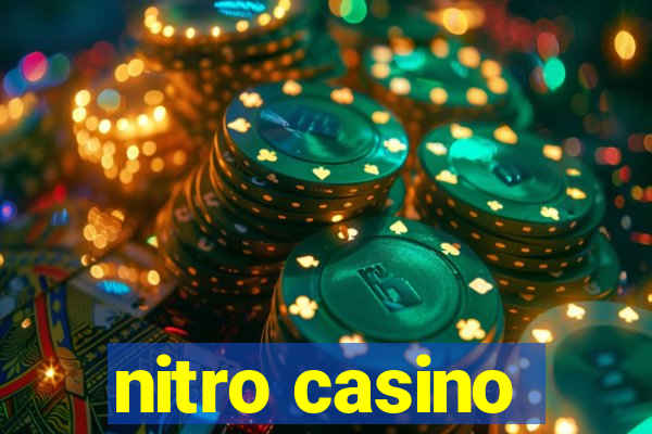 nitro casino