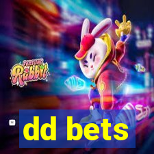 dd bets