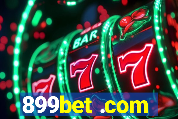 899bet .com