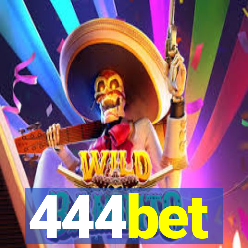 444bet