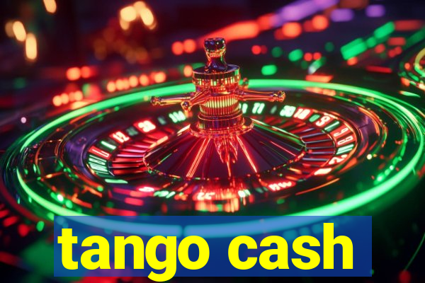 tango cash