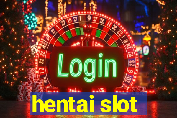 hentai slot