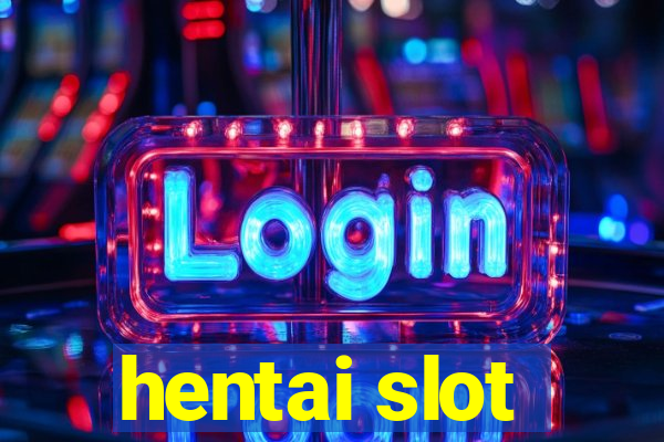 hentai slot