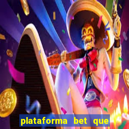 plataforma bet que da bonus no cadastro