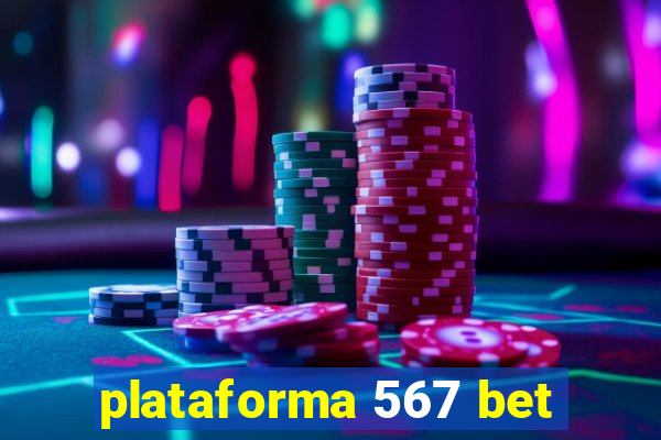 plataforma 567 bet