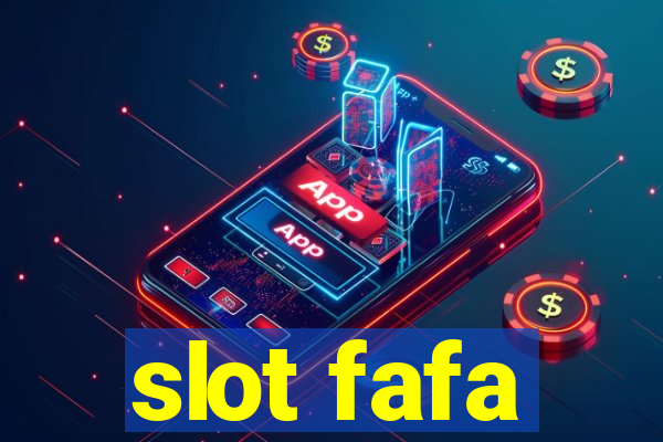 slot fafa