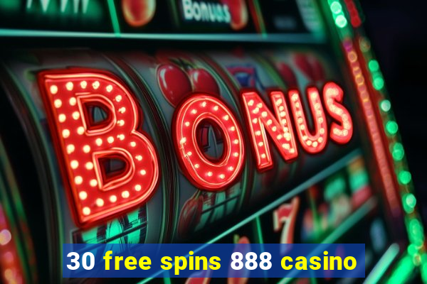 30 free spins 888 casino