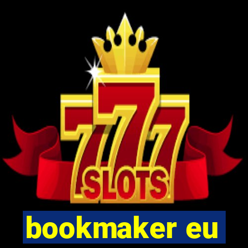 bookmaker eu