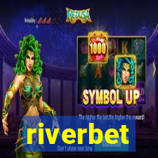 riverbet