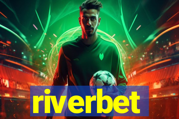 riverbet