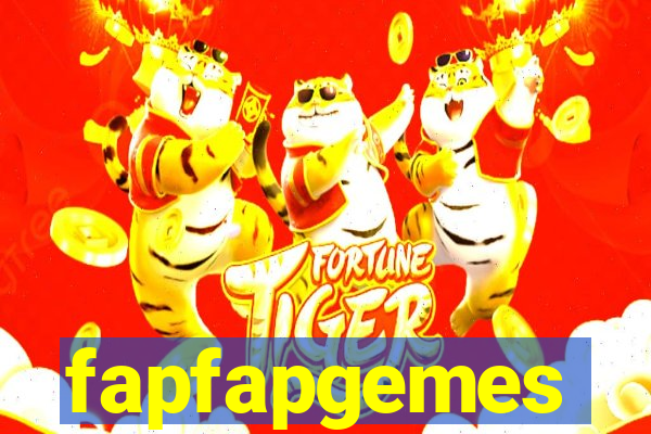 fapfapgemes