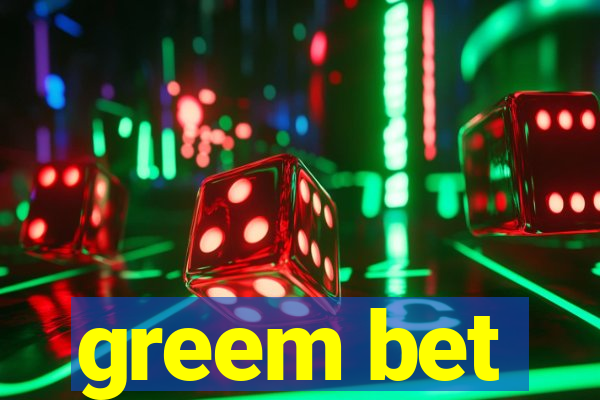 greem bet