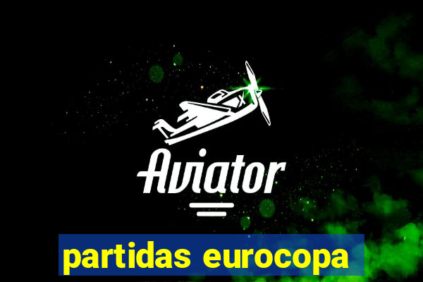 partidas eurocopa