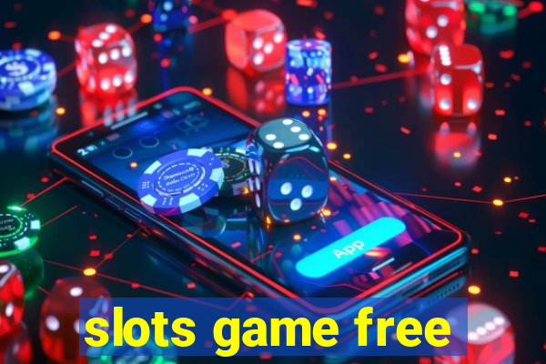 slots game free