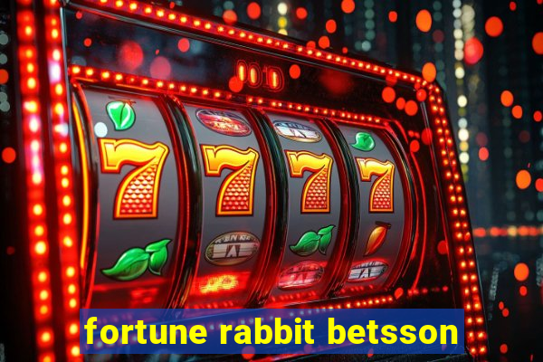 fortune rabbit betsson